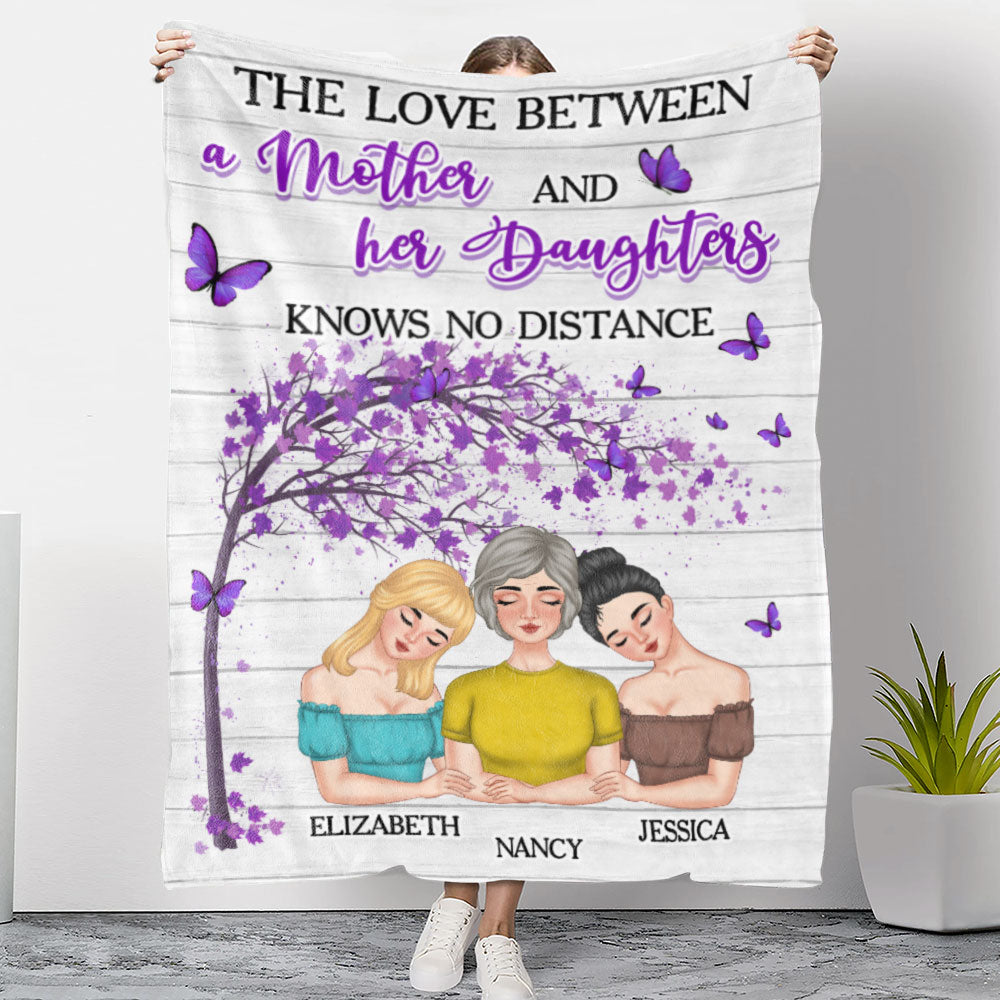 Love Between Mom And Daughters No Distance - Personalized Custom Fleece Blanket