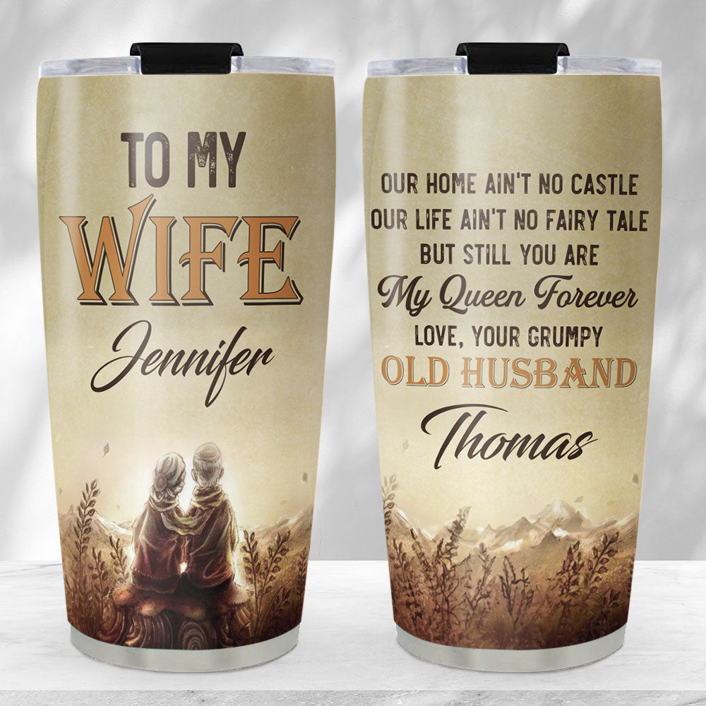 My Queen Forever - Personalized Custom Tumbler