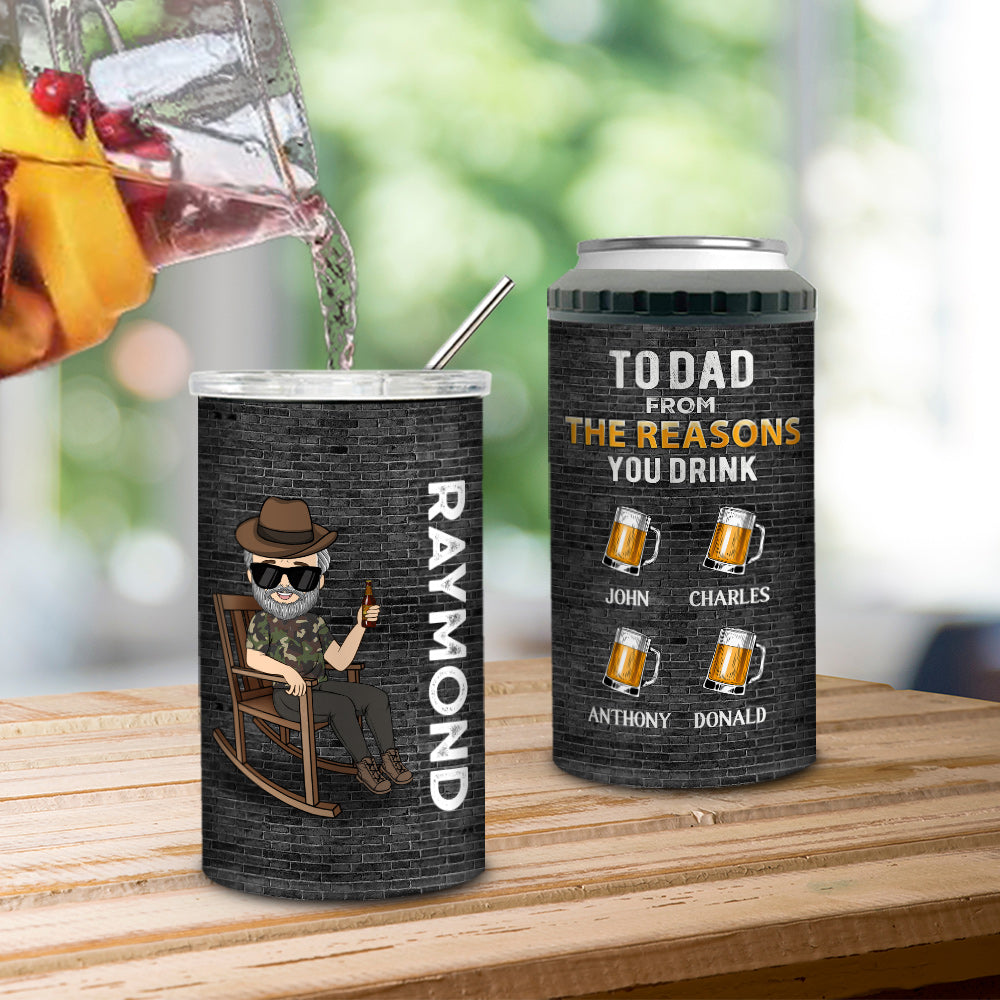 To Dad From The Reason You Drink - Personalized Custom Can Cooler Tumbler