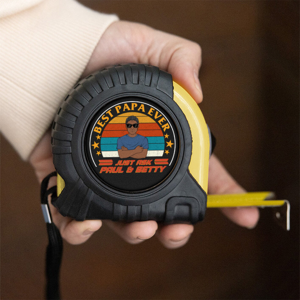 Best Daddy Ever - Personalized Custom Tape Measure