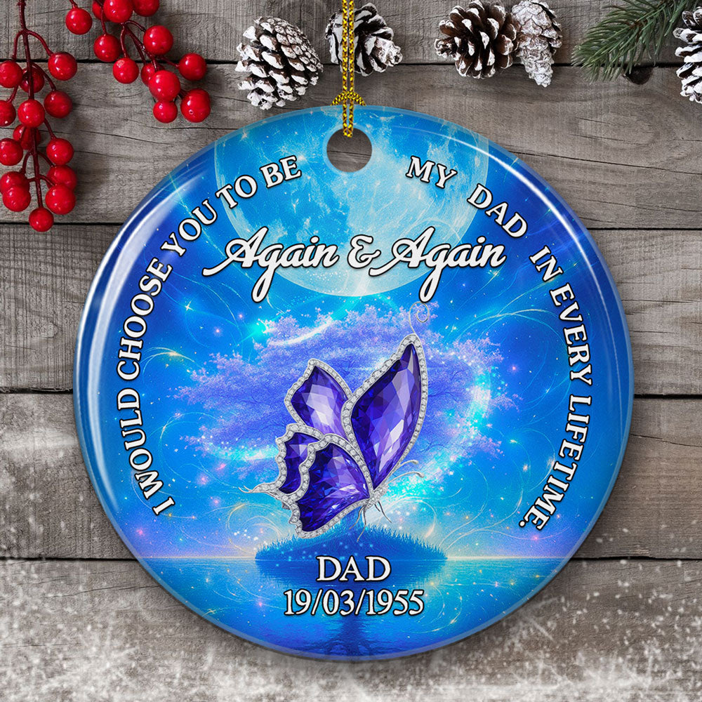 Always Choose You Memorial - Personalized Custom Ceramic Ornament