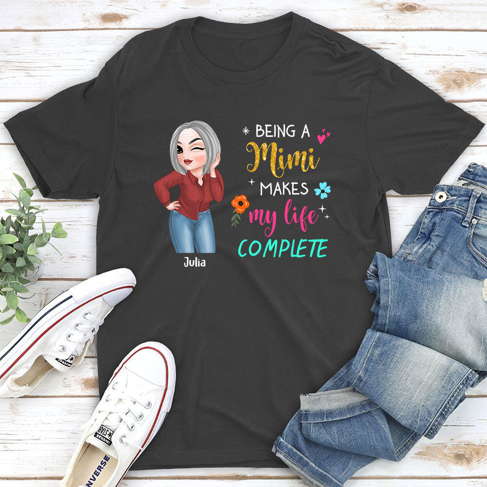 Makes My Life Complete - Personalized Custom Unisex T-shirt