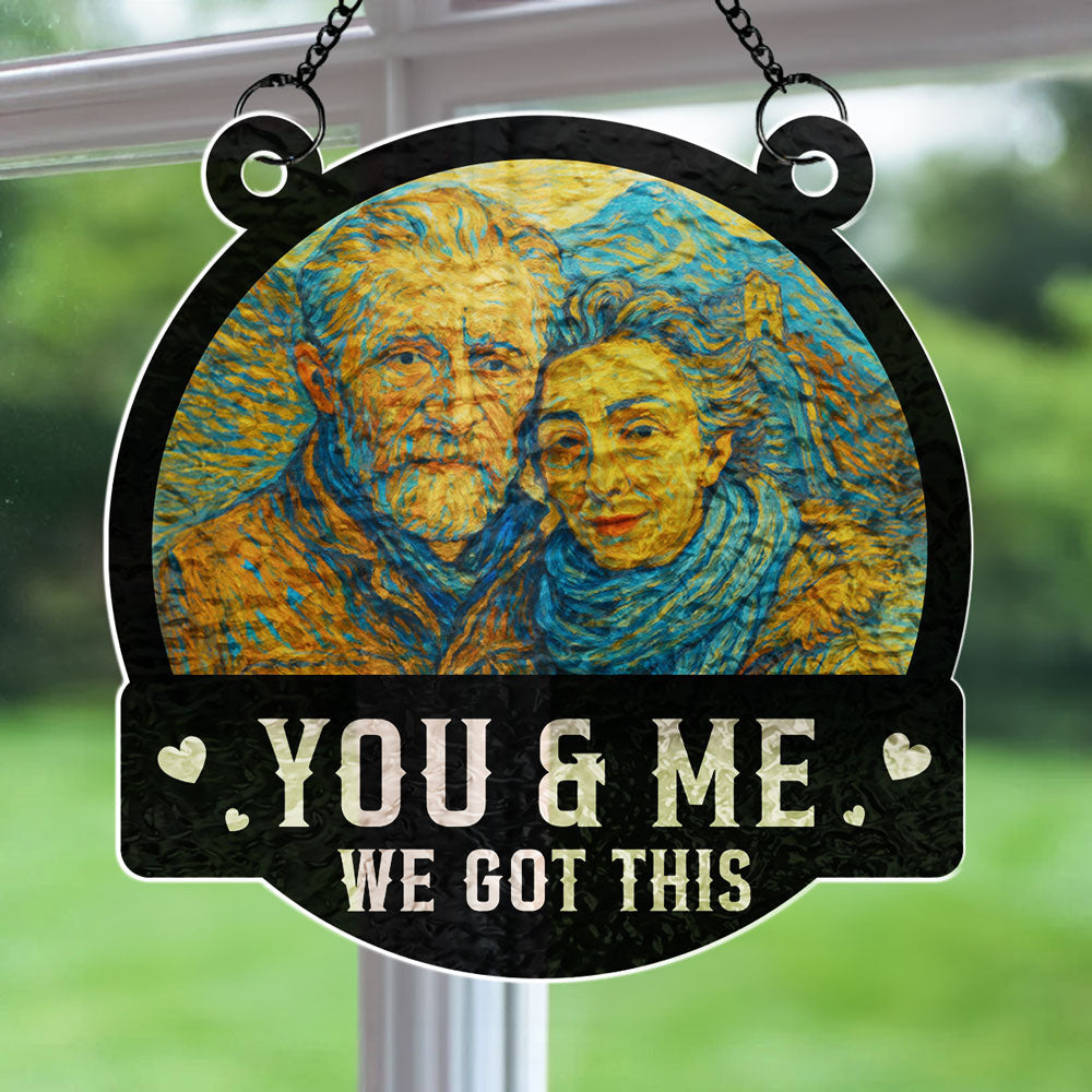 You And Me We Got This - Personalized Custom Wavy Suncatcher