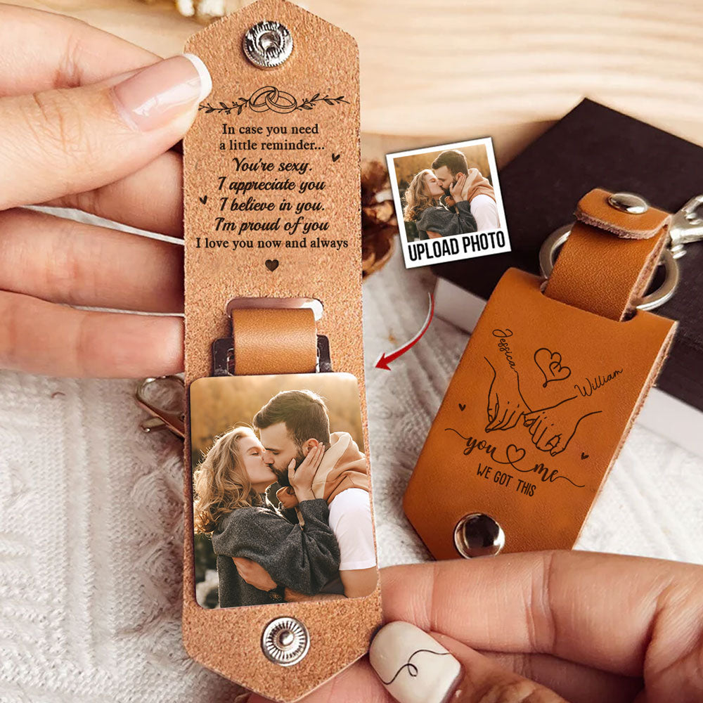 You And Me We Got This - Personalized Leather Photo Keychain