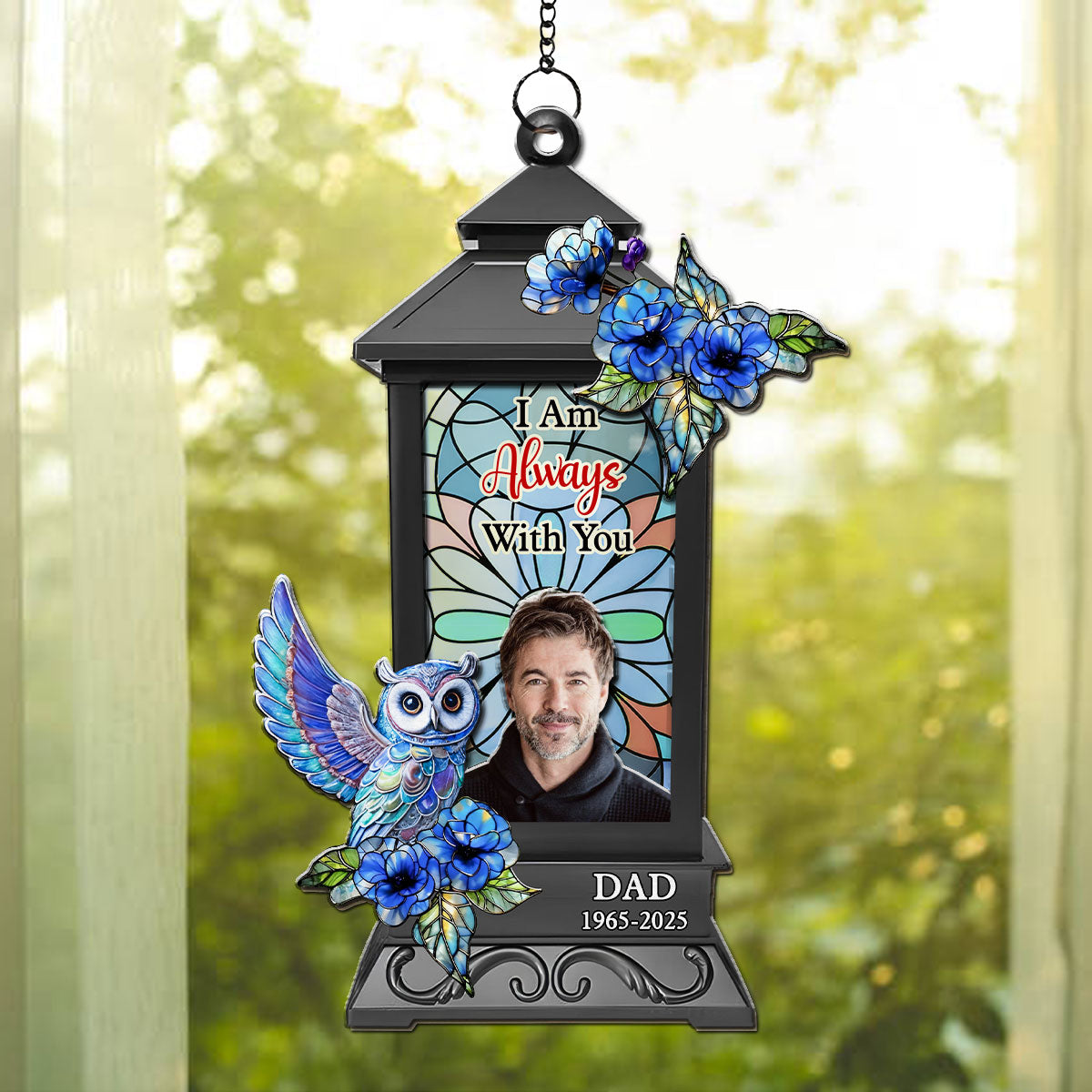I Am Always With You - Personalized Custom Suncatcher