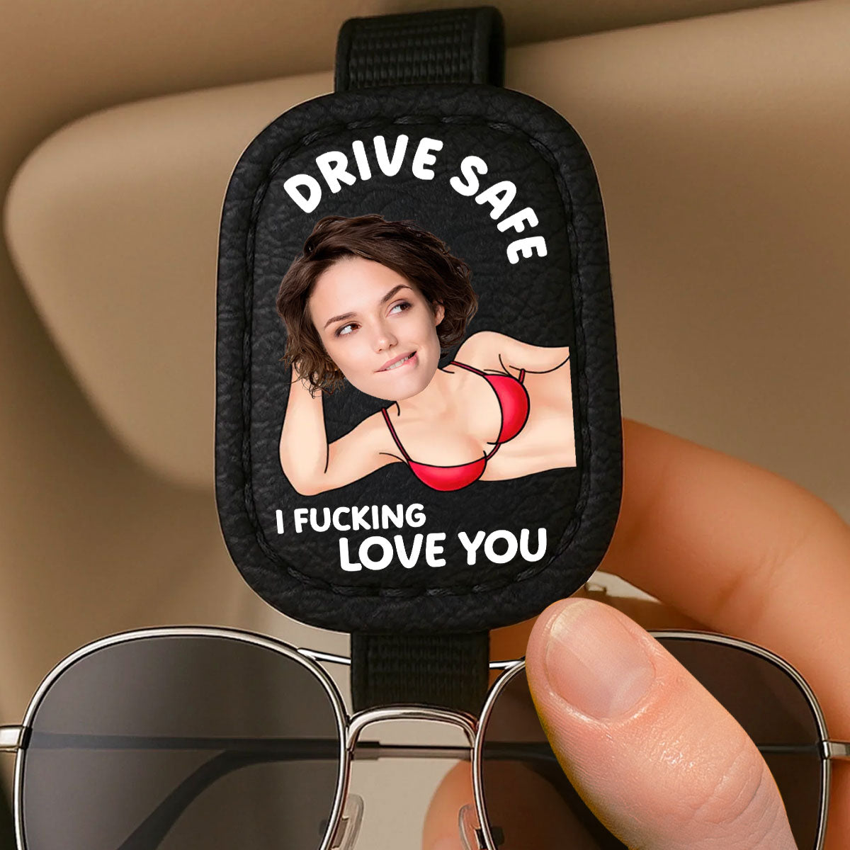 Drive Safe I Love You - Personalized Custom Sunglasses Holder For Car Visor