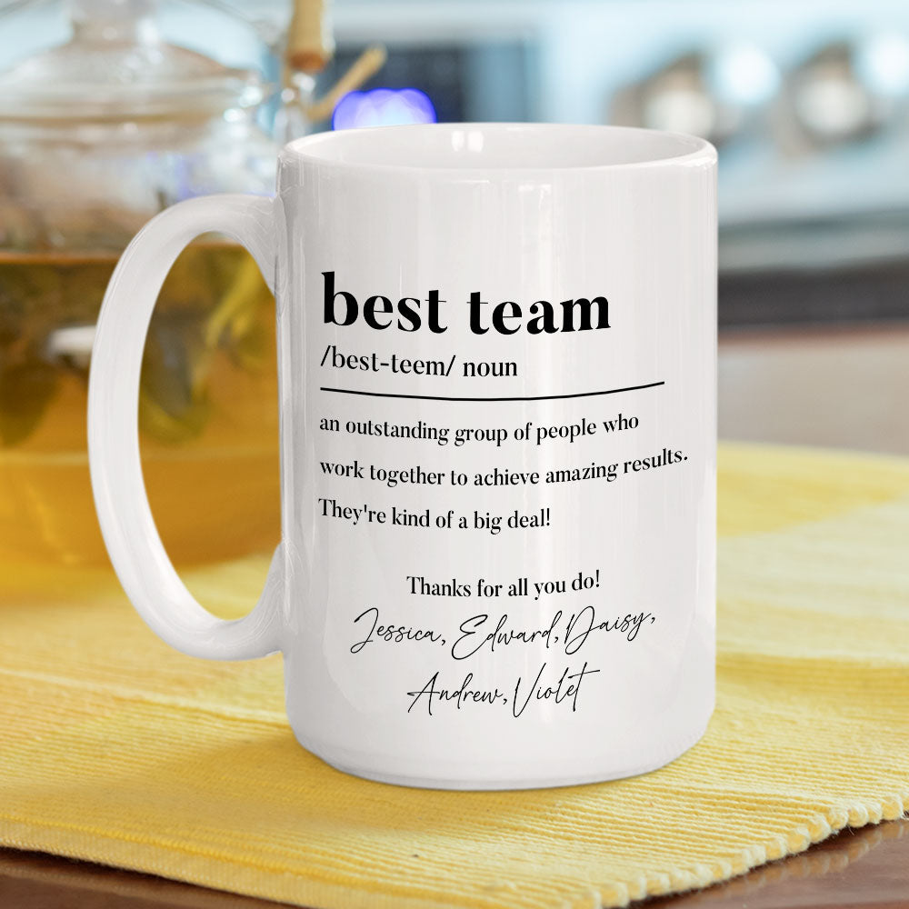Thanks For All You Do My Team - Personalized Custom Coffee Mug