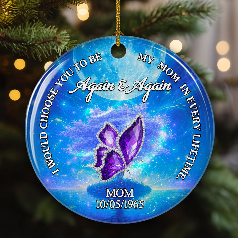 Always Choose You Memorial - Personalized Custom Ceramic Ornament