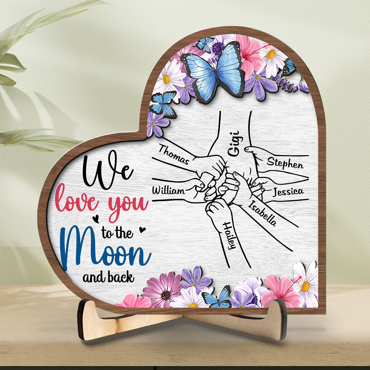 We Love You To The Moon And Back - Personalized Wooden Plaque