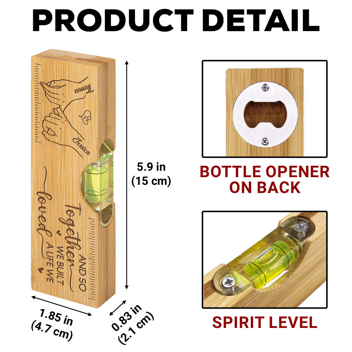 We Built A Life We Loved - Personalized Custom Engraved Wooden Spirit Level Bottle Opener