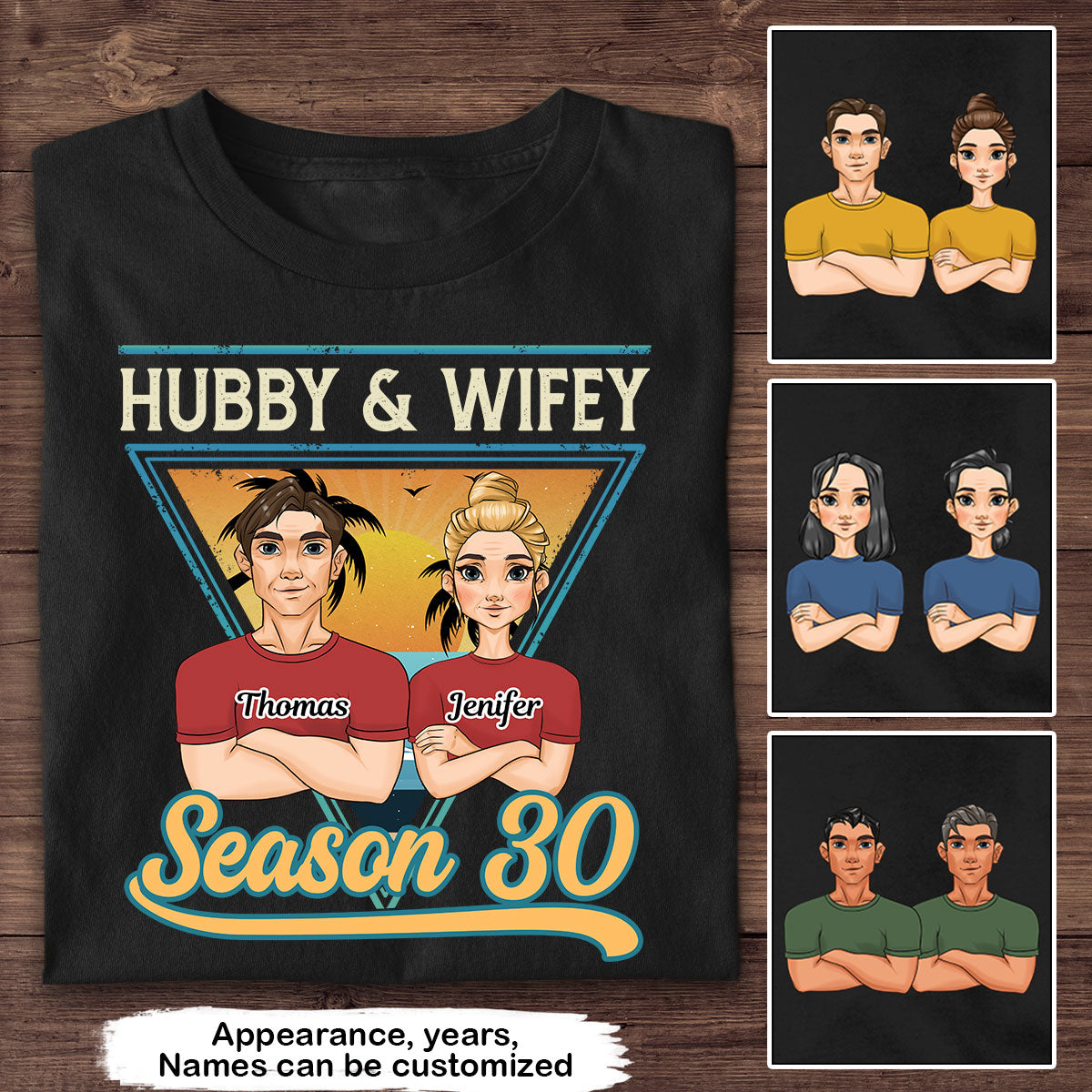 Hubby And Wifey Season  - Personalized Custom Classic T-shirt