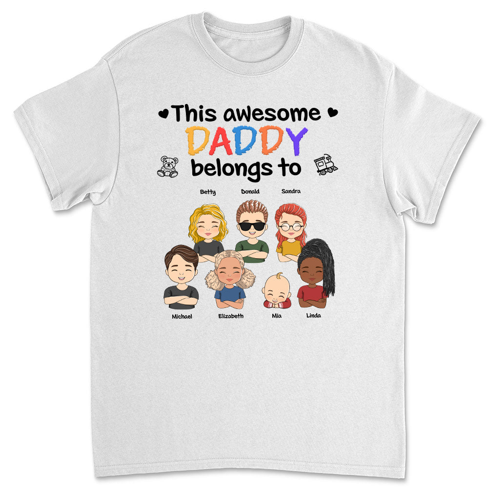 This Awesome Daddy Mommy Belongs To - Personalized Custom Shirt