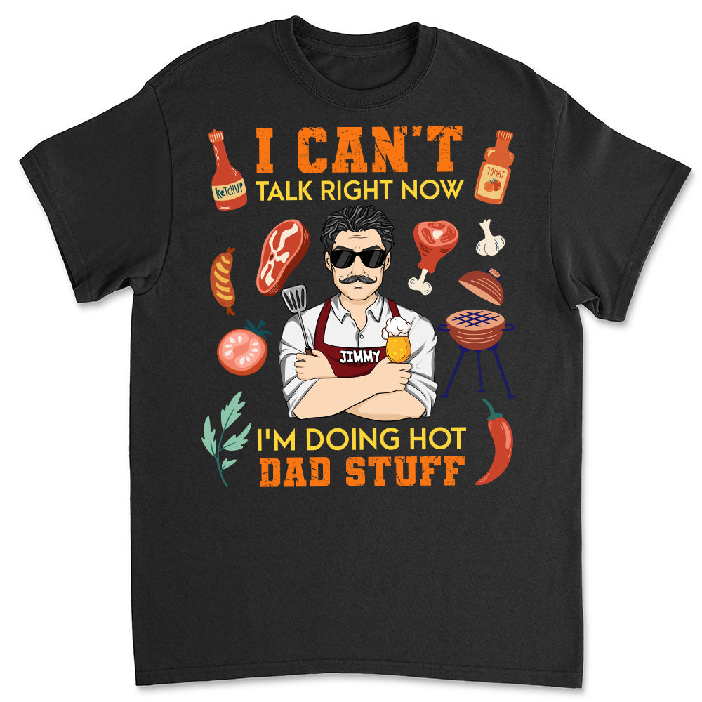 Doing Hot Dad Stuff - Personalized Custom Shirt
