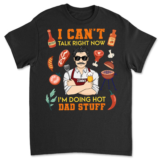 Doing Hot Dad Stuff - Personalized Custom Shirt