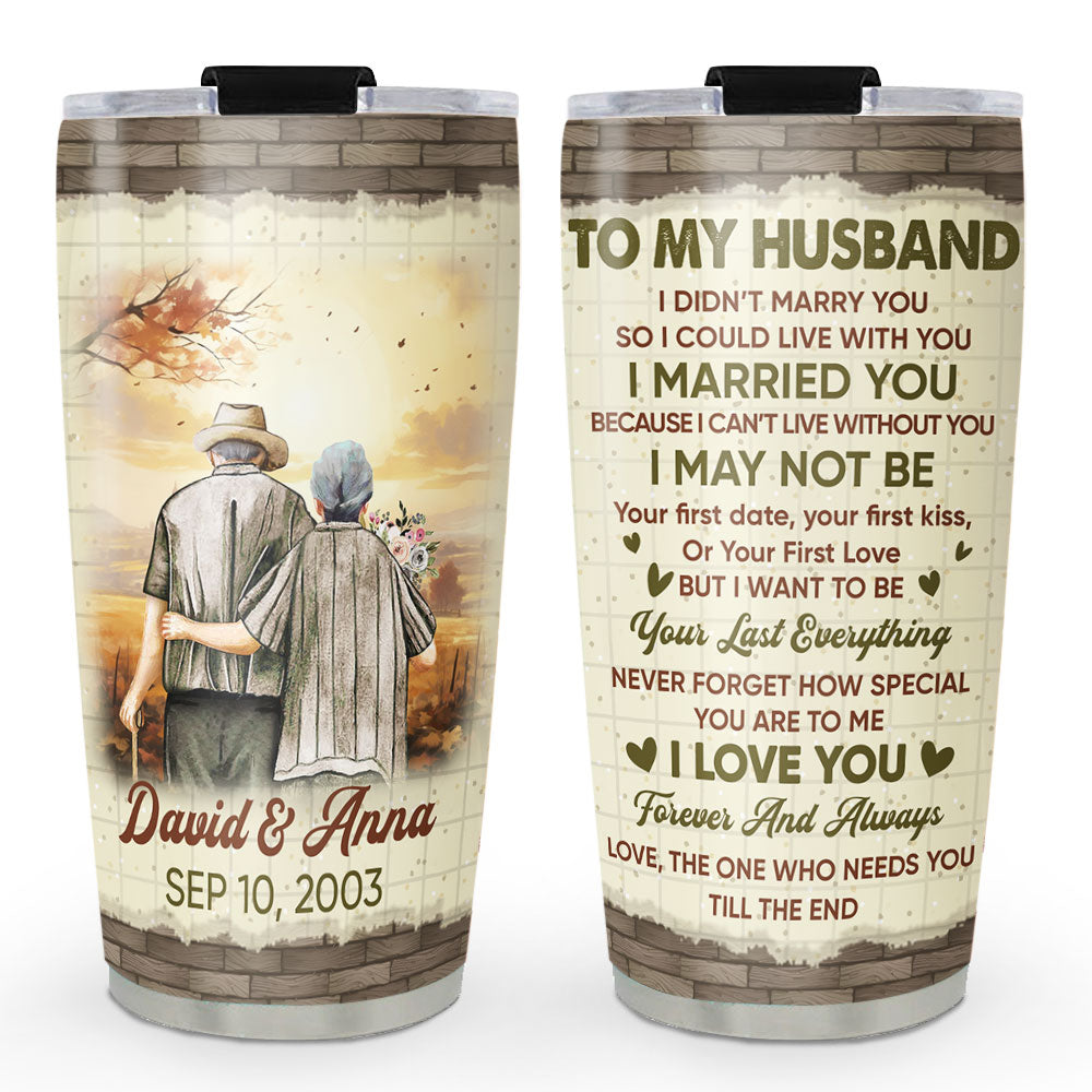 Cant Live Without You - Personalized Custom Tumbler
