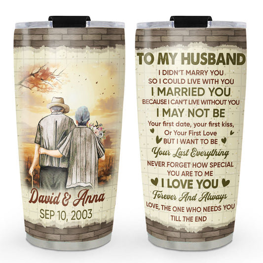 Cant Live Without You - Personalized Custom Tumbler