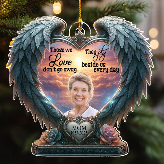 Beside Us Everyday - Personalized Custom Acrylic Ornament
