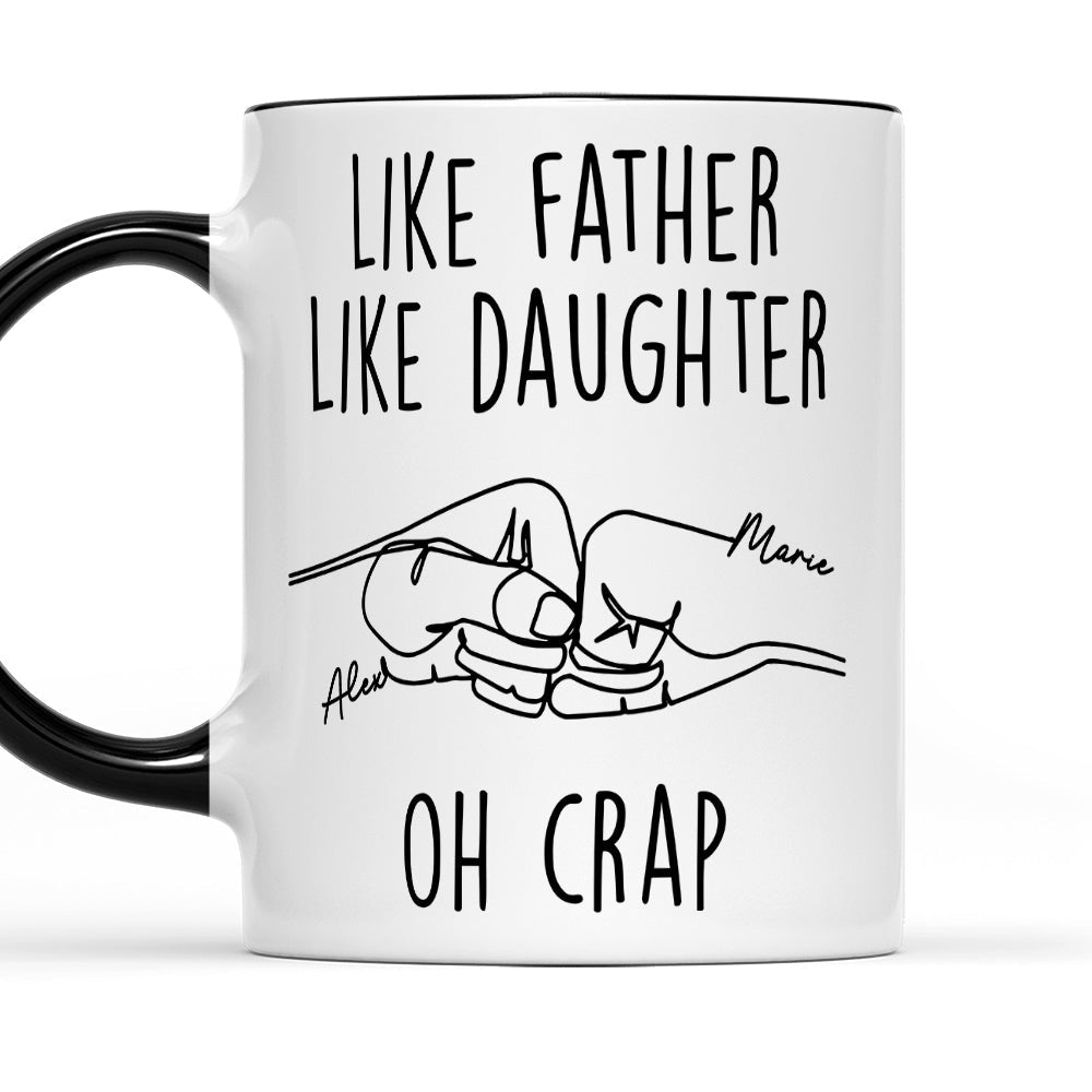 Like Mother Like Son Oh Crap - Personalized Custom Accent Mug