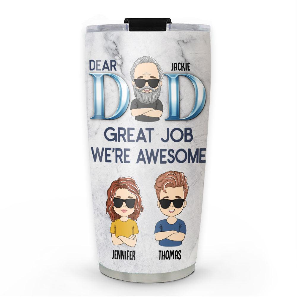 Great Job - Personalized Custom Tumbler