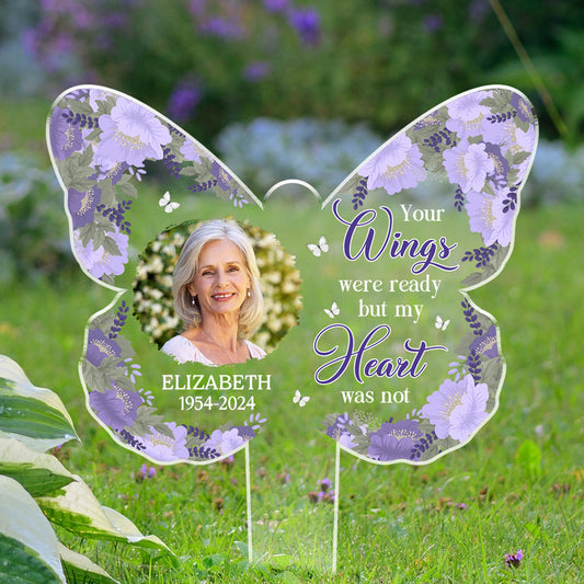Custom Photo Your Wings Were Ready - Personalized Custom Acrylic Garden Stake