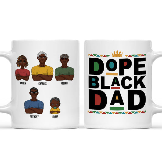 Dope Black Dad - Personalized Custom Coffee Mug