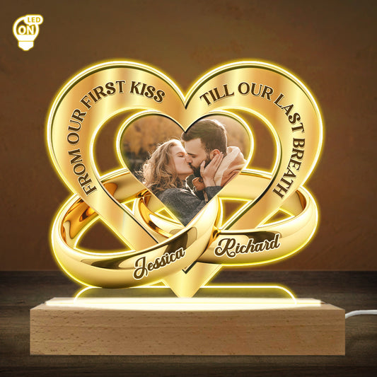 From First Kiss Till Last Breath - Personalized Custom LED Light