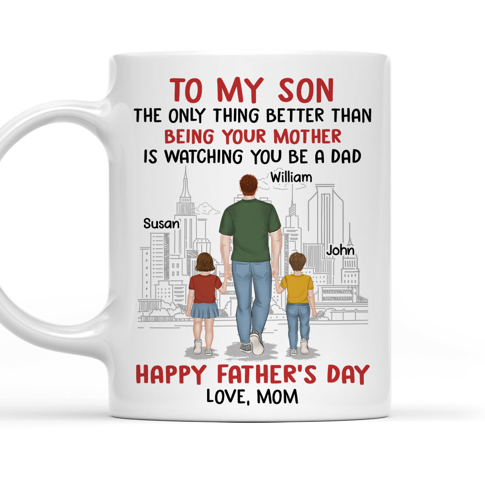 Happy Fathers Day To My Son - Personalized Custom Coffee Mug