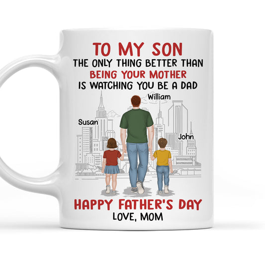 Happy Fathers Day To My Son - Personalized Custom Coffee Mug