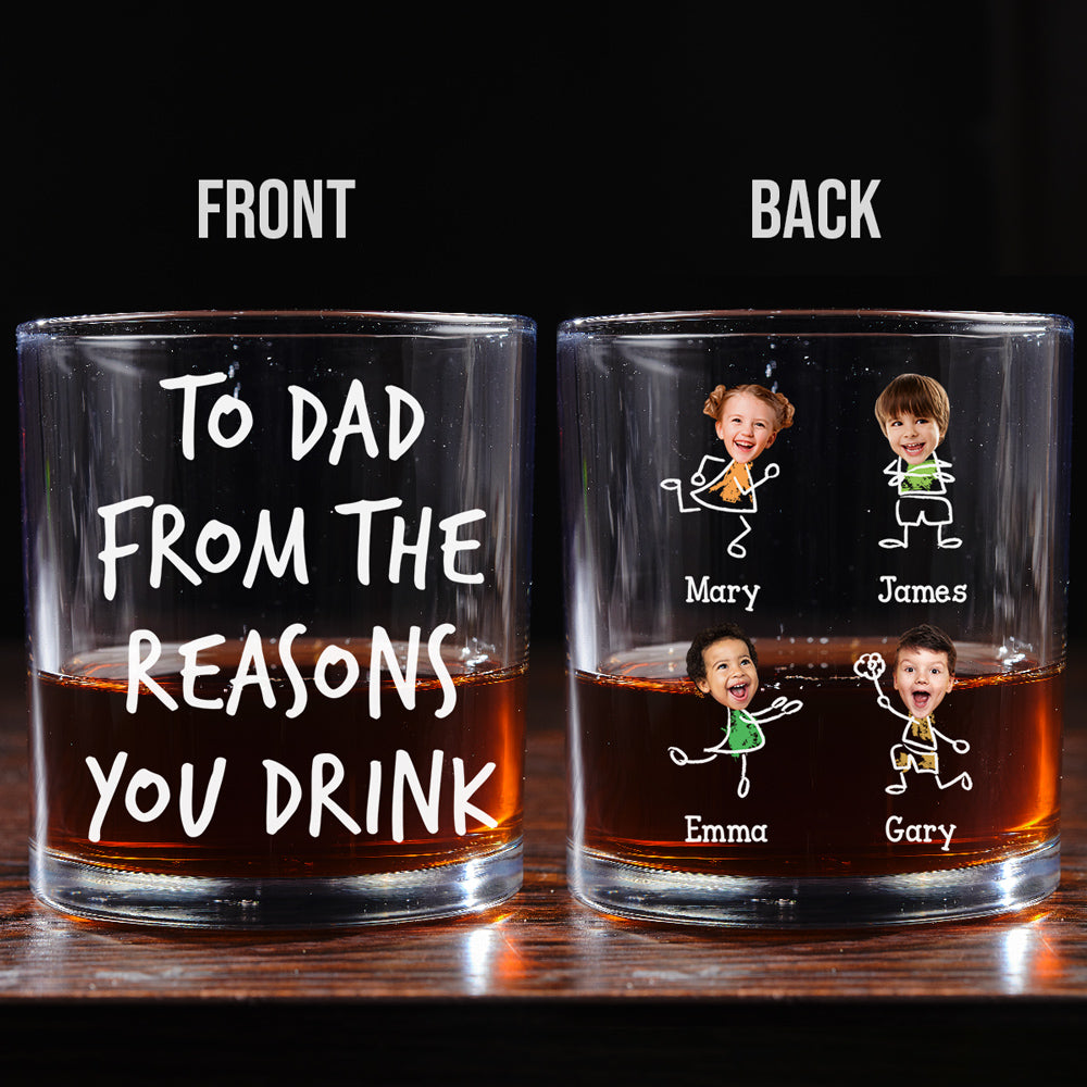 From The Reason You Drink  - Personalized Custom Whiskey Glass