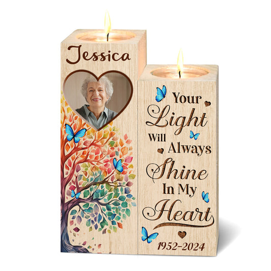 Your Light Will Always Shine In My Heart - Personalized Custom Candle Holder