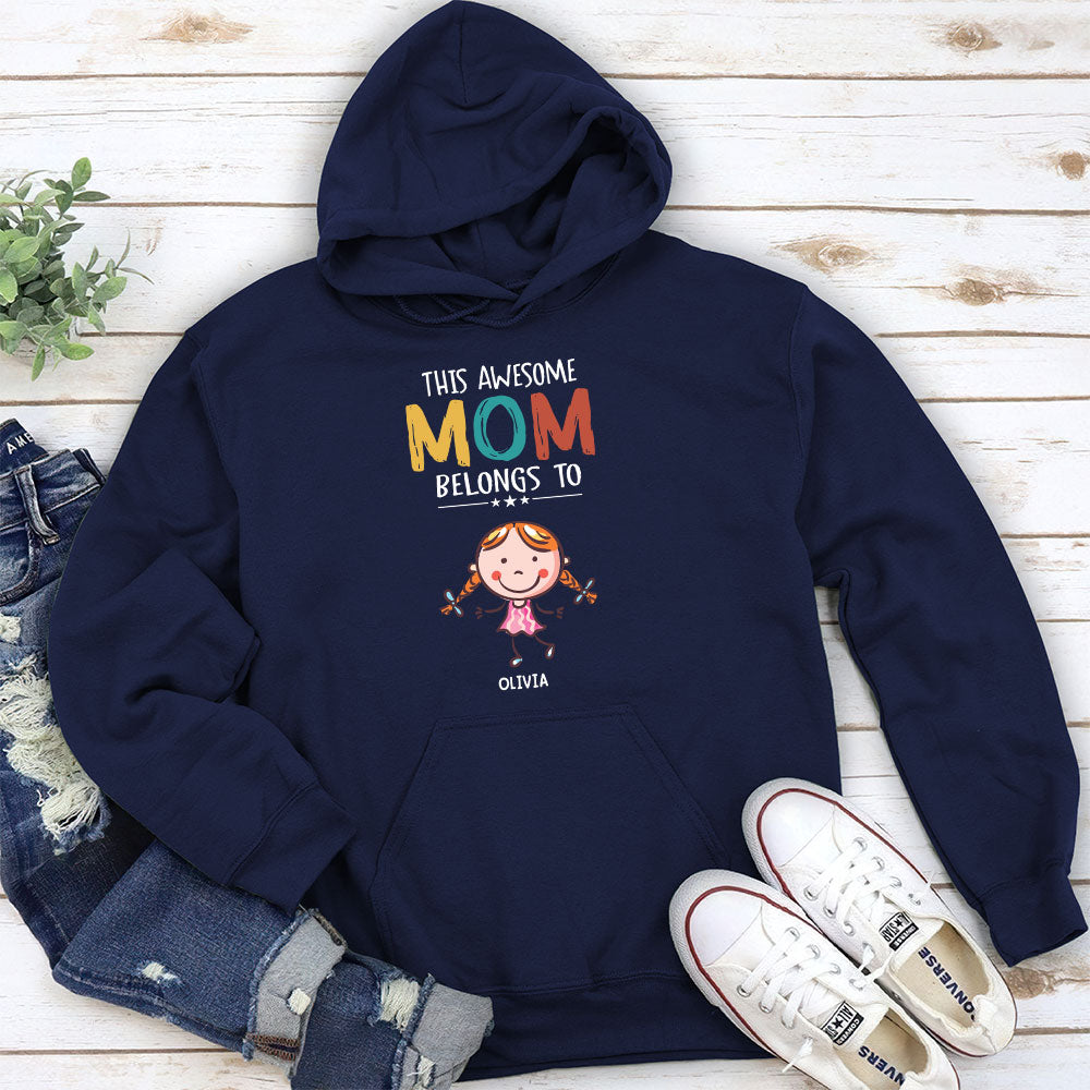This Awesome Mom Belongs To - Personalized Custom Hoodie