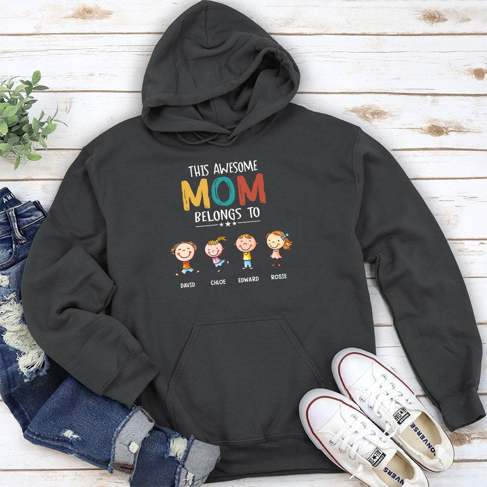 This Awesome Mom Belongs To - Personalized Custom Hoodie
