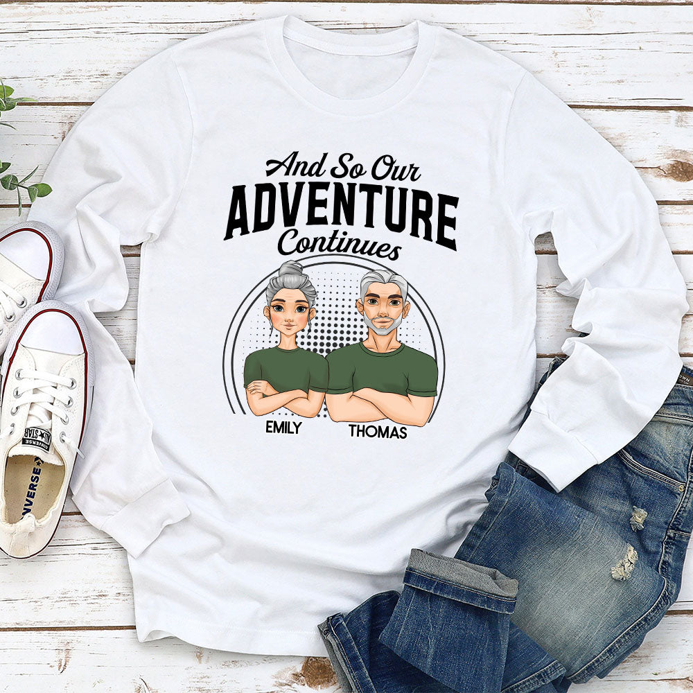 Adventure Continues - Personalized Custom Long Sleeve T-shirt