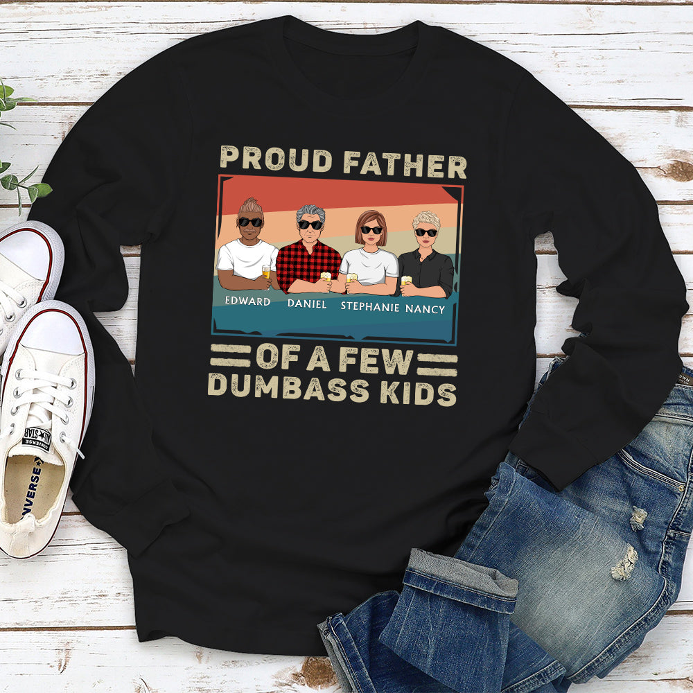 Proud Father Of A Few Kids - Personalized Custom Shirt