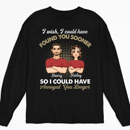 Annoyed You Longer - Personalized Custom Long Sleeve T-shirt