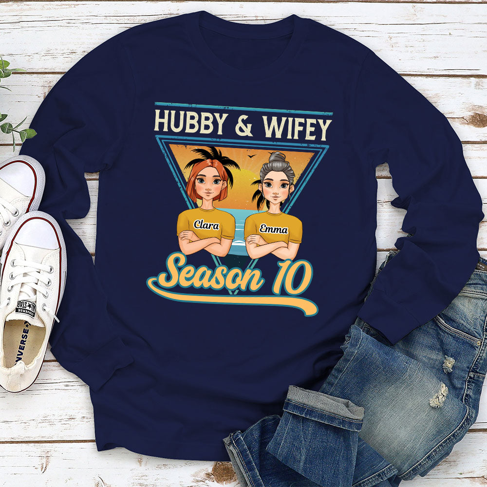 Hubby And Wifey Season  - Personalized Custom Long Sleeve T-shirt