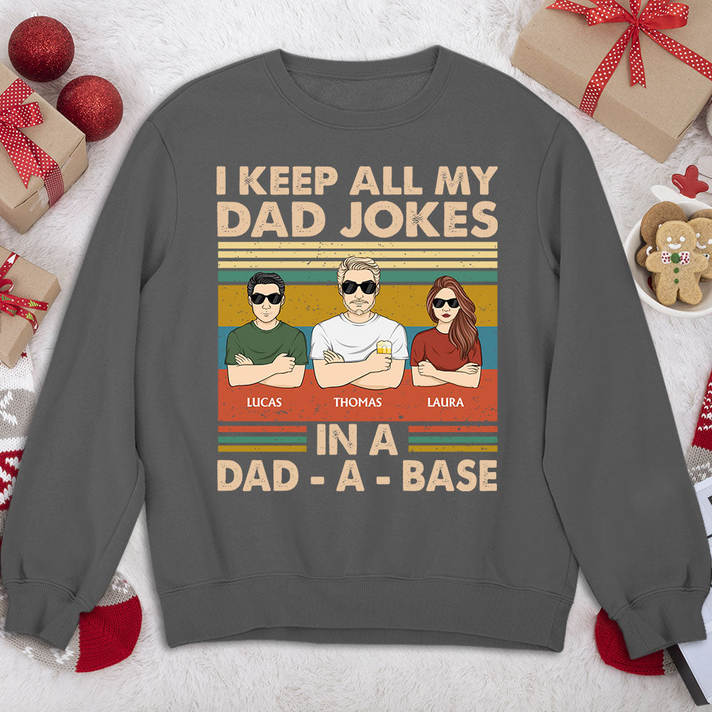 I Keep All My Dad - Personalized Custom Shirt