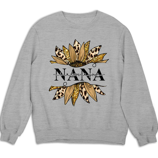 We Love You - Personalized Custom Sweatshirt