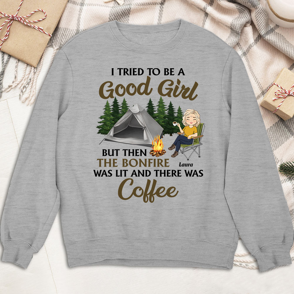 Tried To Be - Personalized Custom Sweatshirt