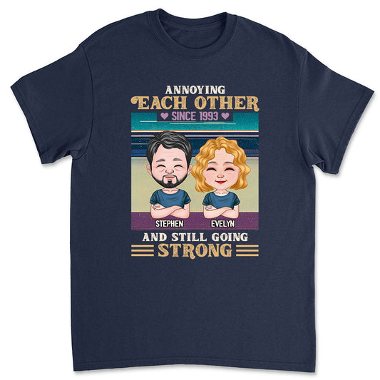 Annoying Since - Personalized Custom Classic T-shirt