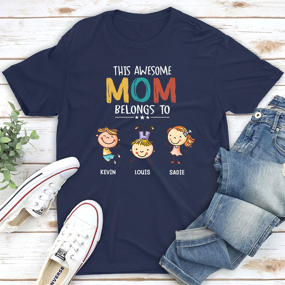 This Awesome Mom Belongs To - Personalized Custom Unisex T-shirt