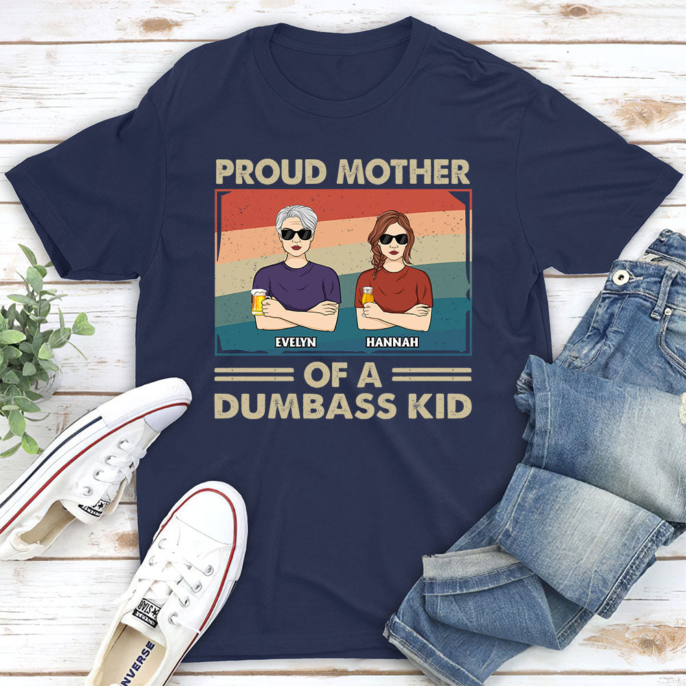 Proud Mother Of A Few Kids - Personalized Custom Unisex T-shirt