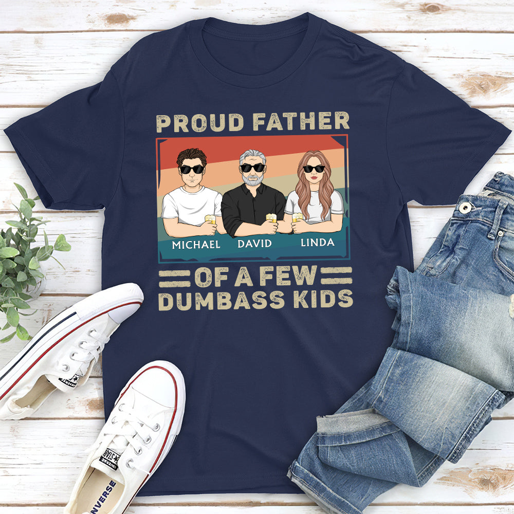 Proud Father Of A Few Kids - Personalized Custom Shirt