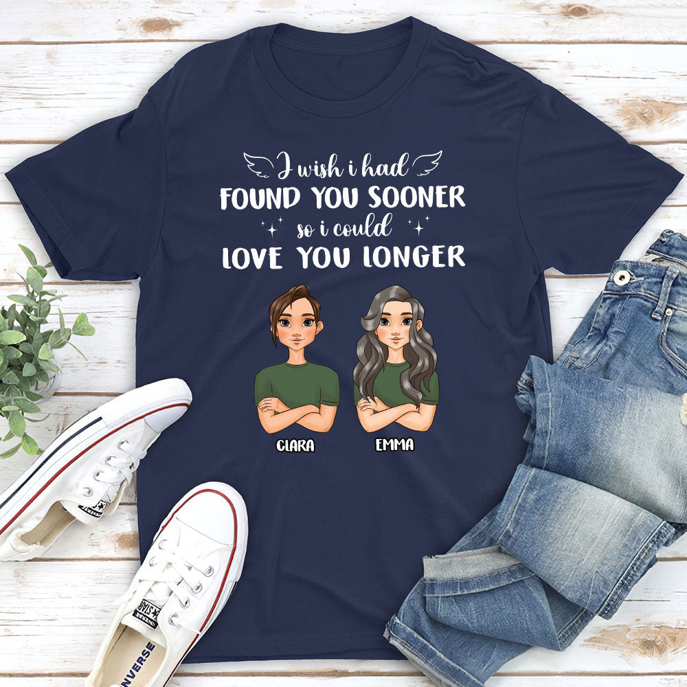 I Wish I Had Found You Sooner - Personalized Custom Classic T-shirt