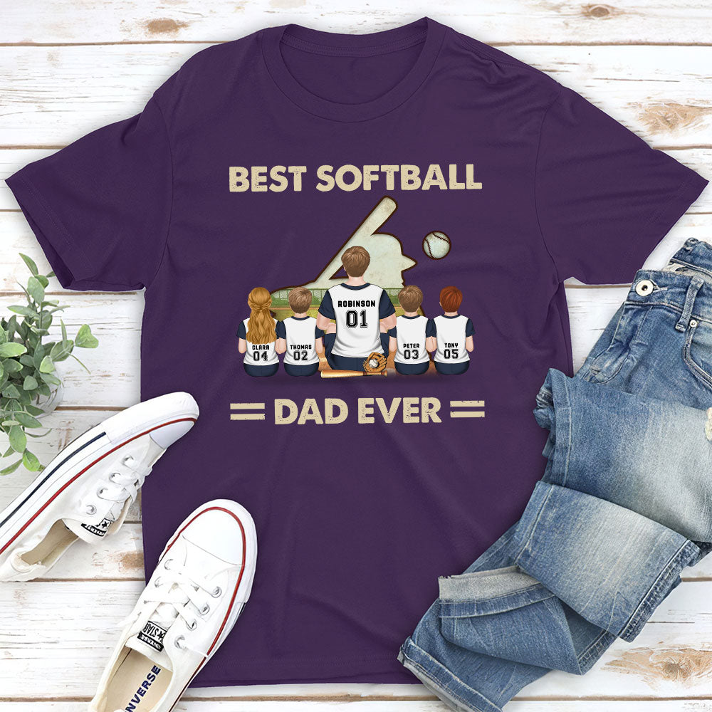 Best Softball Dad Ever - Personalized Custom Shirt