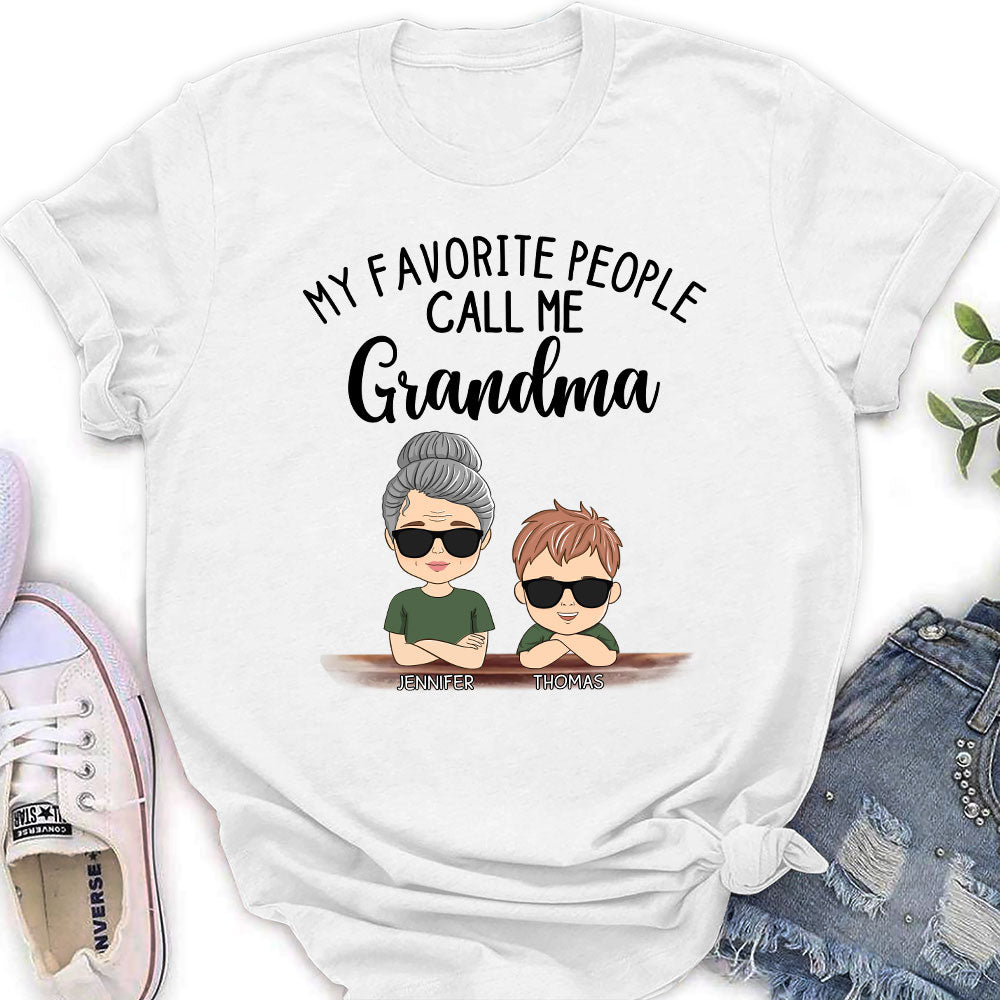 My Favorite People Call Me Granny - Personalized Custom Women's T-shirt