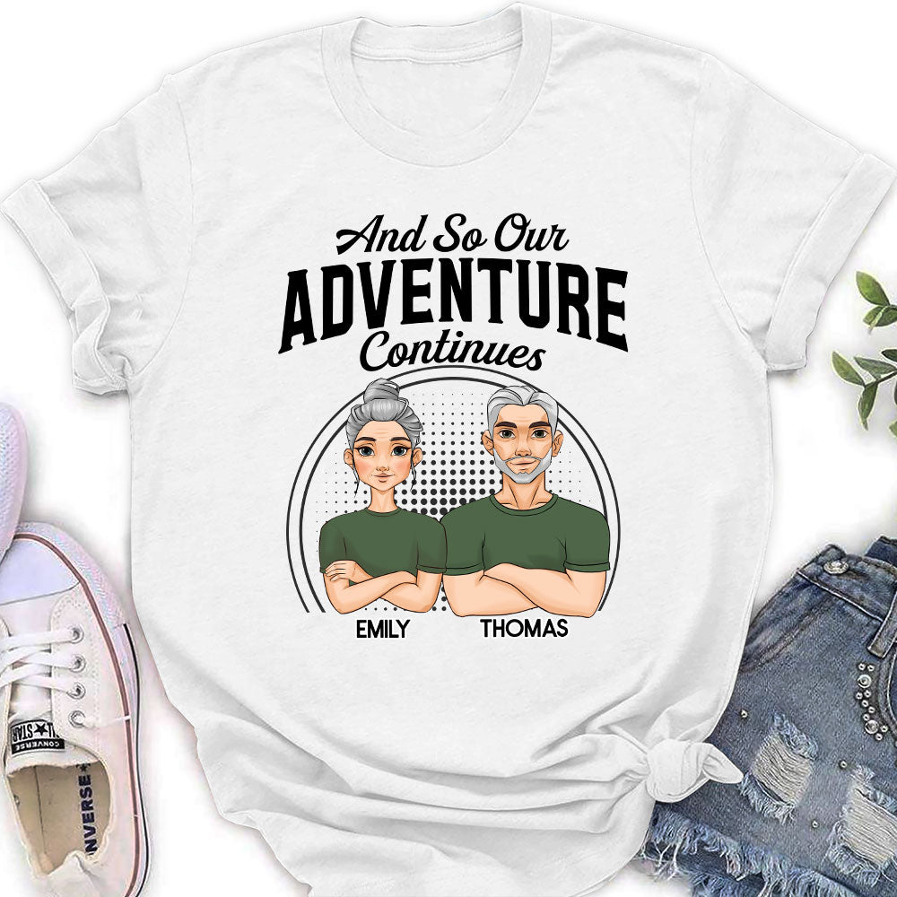 Adventure Continues - Personalized Custom Women's T-shirt