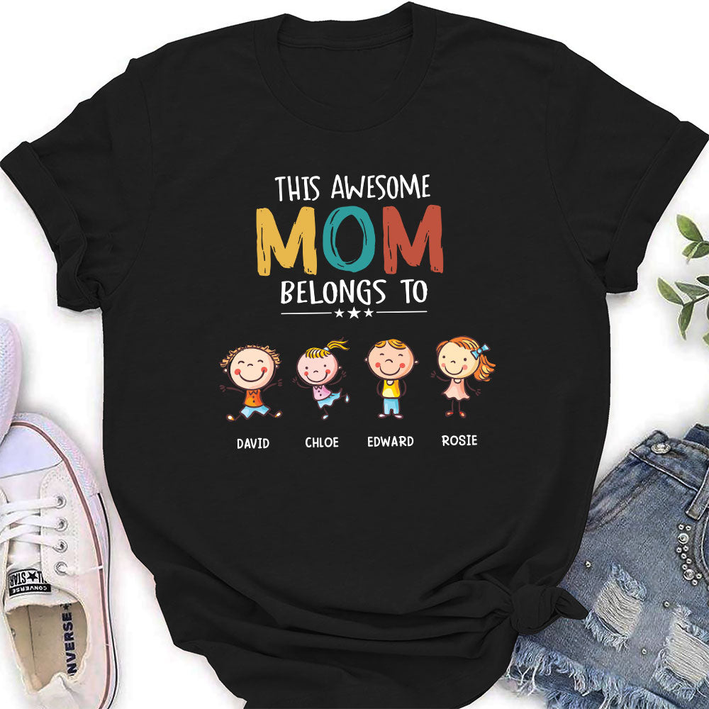 This Awesome Mom Belongs To - Personalized Custom Women's T-shirt