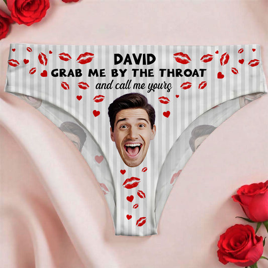 Grab Me By Your Throat - Personalized Women Briefs