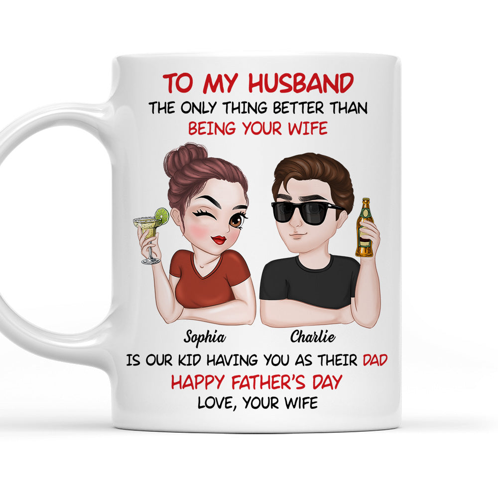 To My Husband Happy Fathers Day - Personalized Custom Coffee Mug